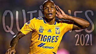 Luis Quiñones 2021 | Mejores Jugadas & Goles | Tigres UANL