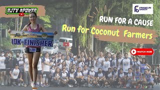 Run for Coconut Farmers + MJK Lomi San Pablo