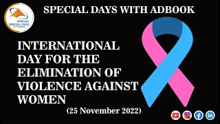 INTERNATIONAL DAY FOR ELIMINATION OF VIOLENCE AGAINST WOMEN 25 NOVEMBER BY ADBOOK 2022