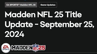 Another patch... Madden 25 Update Notes!