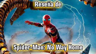 Reseñas de Películas | Spider-Man: No Way Home