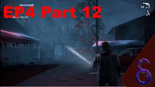 Alan wake: gameplay walkthrough - Part 12 [episode 4] - (without commentary)