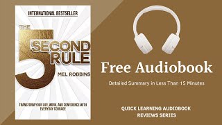 The 5-Second Rule by Mel Robbins | Detailed Summary | Free Audiobook