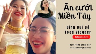 Dành cả thanh xuân để đi ăn cưới #dinhduide #food #damcuoimientay