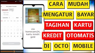 Cara Bayar Tagihan CC Syariah Gold Autodebit di Octo Mobile