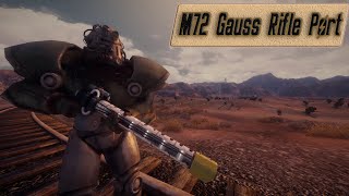 Classic M72 Gauss Rifle Port Showcase for Fallout New Vegas