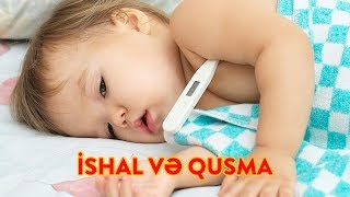 Uşaqda qarın ağrısı - ishal və qusma - Rotavirus