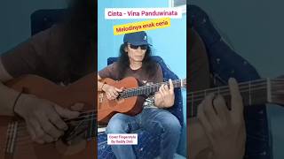 Cinta - Vina Panduwinata ... Cover byl Daddy DnG @daddydng419 #fingerstyleguitar