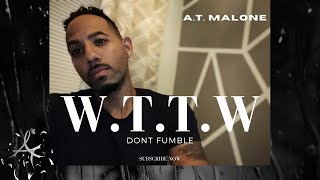 W.T.T.W. : DONT FUMBLE