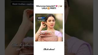 Laila 🆚 Preeti (Comment your favourite..)💗🤌🏻🦋#bollywood#kiaraadvani#vs#triptidimri#short#trending