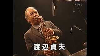 Sadao Watanabe " Groovin' High" in 1999 Kirin The Club