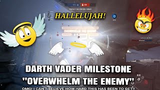 Darth Vader - "Overwhelm the Enemy" Milestone - STAR WARS™ Battlefront ll™