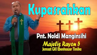 Pnt. NOLDI MANGINSIHI menyanyikan lagu KUPASRAHKAN ~ TV EBENHAEZER,