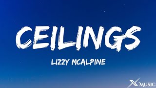 Lizzy McAlpine - ceilings (Lyrics)