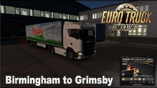 Euro Truck Simulator 2 - Birmingham to Grimsby (Scania S Series) [HD]