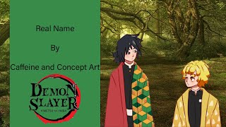 [Demon Slayer Comic Dub] Real Name