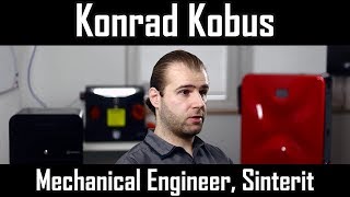 Interview - Konrad Kobus, Mechanical Engineer at Sinterit