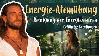 Geführte Breathwork Atemübung I Reinigung der Energiezentren