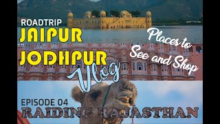 Jaipur Vlog | Places to see in Jaipur | Raiding Rajasthan | Road Trip | Chandigarh to Rajasthan