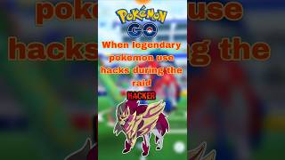 When legendary pokemon use hacks in pokemongo #shorts #pokemon #pokemongo