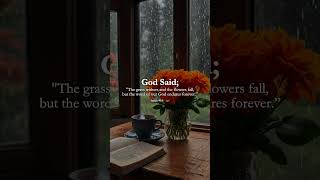 Bible Quotes : The Eternal Word of God Amidst Fading Beauty | Isaiah 40:8 #shorts #bible #quotes