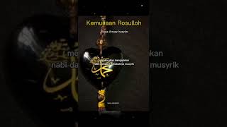 Kemuliaan Rosulluloh - Buya Arazy Hasyim