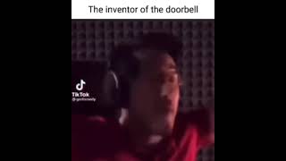 the inventor of the doorbell be like