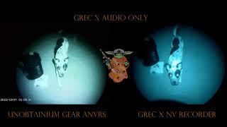 FIRST IMPRESSION: Unobtainium Gear ANVRS VS Grec X NV Recorder