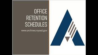 Records Retention Module #5: Office Retention Schedules