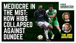 Dundee v Hibs post-match analysis: How Hibs collapsed in the mist