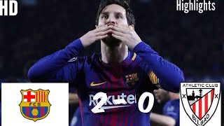 FC Barcelona Vs Athletic Bilbao 2 - 0 | Extenend Highlights & All Goals - 18/03/2018 La Liga HD