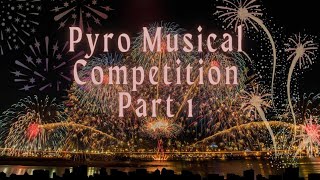 Pyromusical Competition-Fireworks Part 1/MV Butterscotch #pyromusical #fireworks #youtube