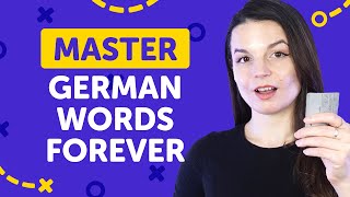 The One Guaranteed Way to Learn German Words for Good