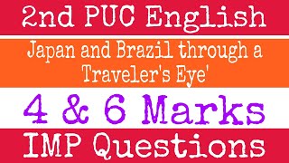 2nd PUC | English | Japan and Brazil through a Traveller's Eye| 4marks and 6marks question & Answer