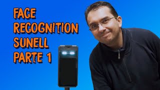 Face Recognition Terminal Sunell PARTE 1 - Prime prove e impressioni