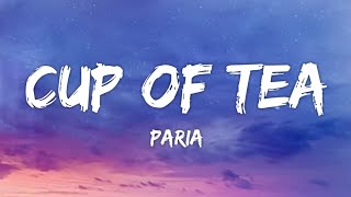 Paria - cup of tea (Lyrics)