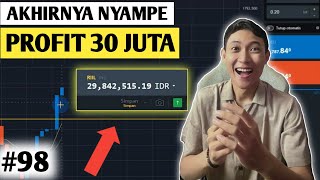 TRADING TIAP HARI BISA PROFIT 30 JUTA (#98)