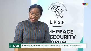 Ouverture du Lomé Peace and Security Forum - Première Edition