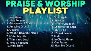 Christian Music Praise and Worship - Worship Songs 2024 Non Stop