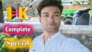 1k Subscribe special Video // 1k Complete ||Thank you