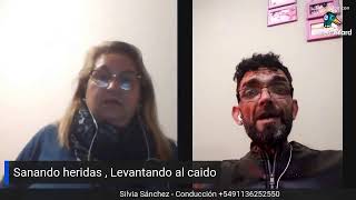 SANANDO HERIDAS , LEVANTANDO AL CAIDO - SILVIA SANCHEZ - NCD RADIO DIGITAL COMUNITARIA