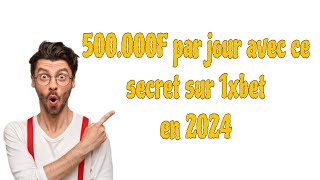 CE SECRET PEUT TE GENERER 10MILLIONS PAR MOIS #1xbet #astuce #faille