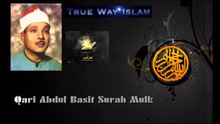 Quran Recitation Surah Al-Mulk By Qari Abdul Basit