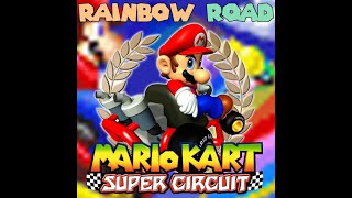 Rainbow Road (Cover) - Mario Kart: Super Circuit