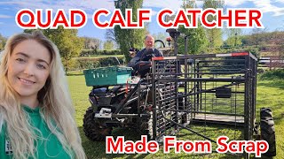 HOMEMADE CALF CATCHER FOR THE QUAD