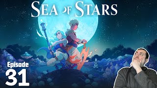 Sea Of Stars - Part 31 ( Blind Playthrough )