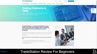 TradeStation Review For Beginners