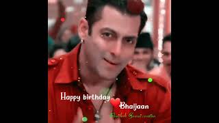 salman khan birthday whatsup status video salman khan shorts  aaj ki party meri tarf se song status