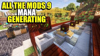 Ep84 Mana Generating - Minecraft All The Mods 9 Modpack