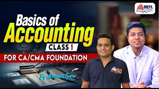 Basics Of Accounting - Class 1 | For CA/CMA Foundation | MEPL Classes